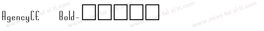 AgencyCE Bold字体转换